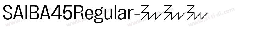 SAIBA45Regular字体转换