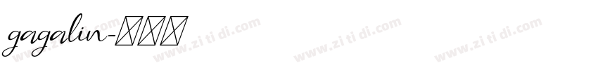 gagalin字体转换