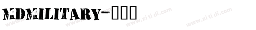 MDMilitary字体转换
