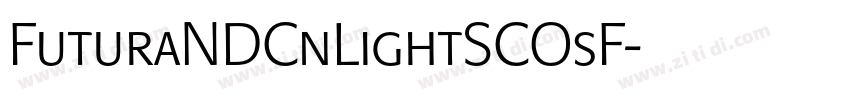 FuturaNDCnLightSCOsF字体转换