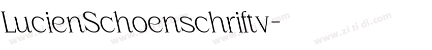 LucienSchoenschriftv字体转换