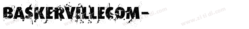 BaskervilleCom字体转换