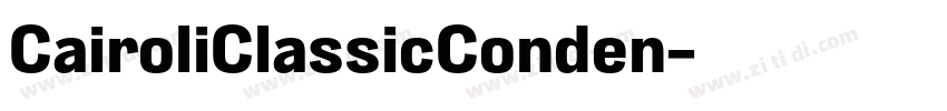 CairoliClassicConden字体转换