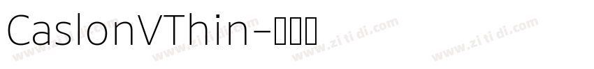CaslonVThin字体转换