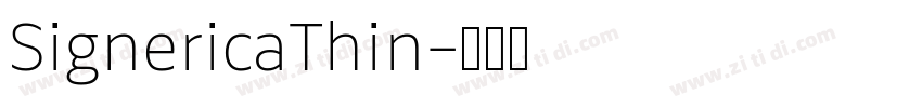 SignericaThin字体转换
