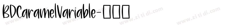 BDCaramelVariable字体转换