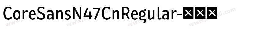 CoreSansN47CnRegular字体转换
