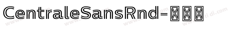 CentraleSansRnd字体转换