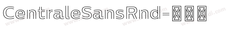CentraleSansRnd字体转换