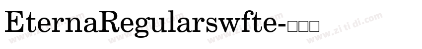 EternaRegularswfte字体转换