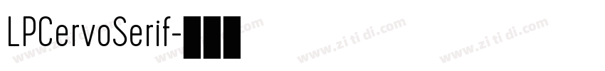 LPCervoSerif字体转换