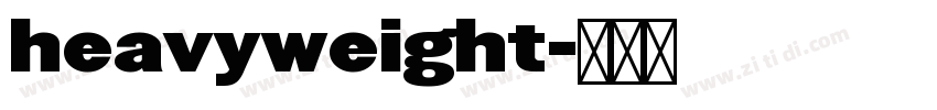 heavyweight字体转换 heavyweight字体转换