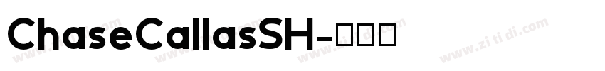 ChaseCallasSH字体转换
