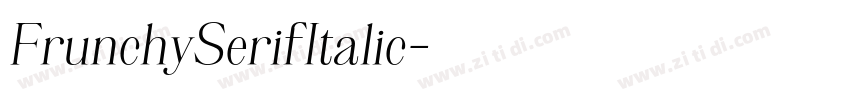 FrunchySerifItalic字体转换