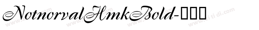 NotnorvalHmkBold字体转换