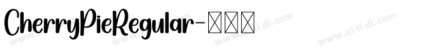 CherryPieRegular字体转换