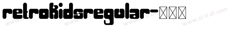 RetroKidsRegular字体转换