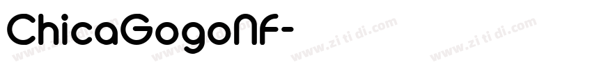 ChicaGogoNF字体转换