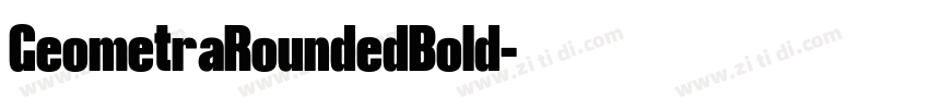 GeometraRoundedBold字体转换