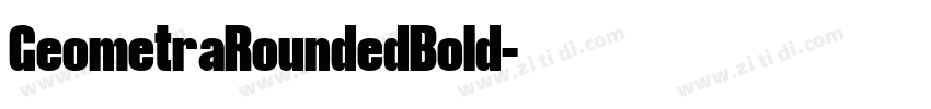 GeometraRoundedBold字体转换