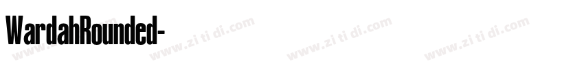 WardahRounded字体转换