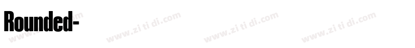 Rounded字体转换 Rounded字体转换