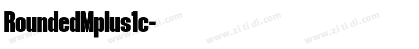 RoundedMplus1c字体转换