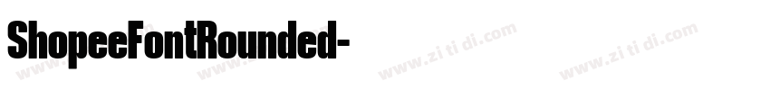 ShopeeFontRounded字体转换