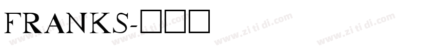 FRANKS字体转换