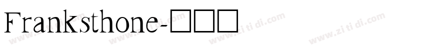Franksthone字体转换