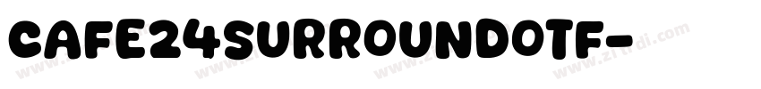 cafe24SurroundOTF字体转换