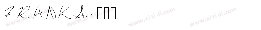 FRANKS字体转换