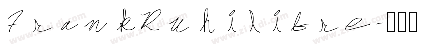 FrankRuhilibre字体转换