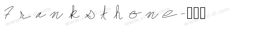 Franksthone字体转换