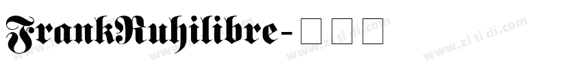 FrankRuhilibre字体转换