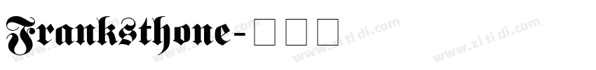 Franksthone字体转换