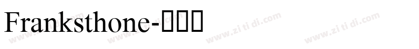 Franksthone字体转换