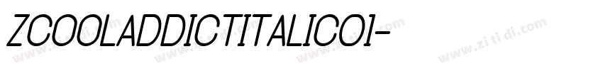 ZCOOLAddictItalic01字体转换