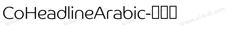 CoHeadlineArabic字体转换 CoHeadlineArabic字体转换