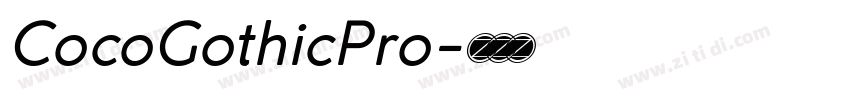 CocoGothicPro字体转换