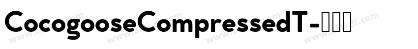 CocogooseCompressedT字体转换