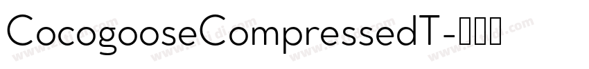 CocogooseCompressedT字体转换