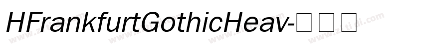 HFrankfurtGothicHeav字体转换