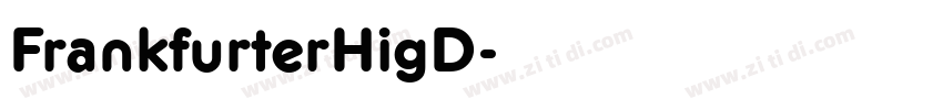 FrankfurterHigD字体转换