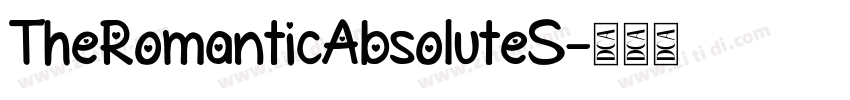 TheRomanticAbsoluteS字体转换