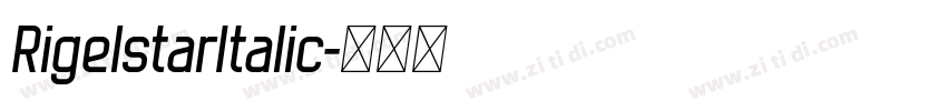 RigelstarItalic字体转换