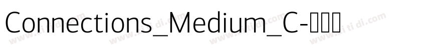 Connections_Medium_C字体转换 Connections_Medium_C字体转换