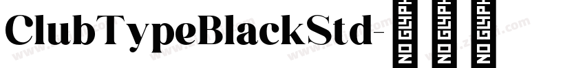 ClubTypeBlackStd字体转换