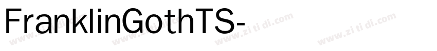 FranklinGothTS字体转换