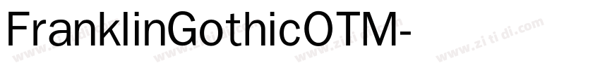 FranklinGothicOTM字体转换